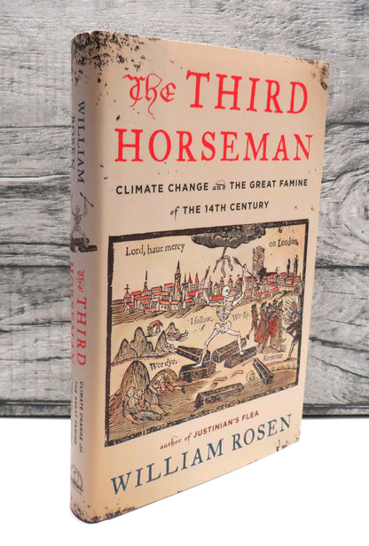 The Third Horseman Climate Change and The Great Famine of the 14th Century By William Rosen book front cover
