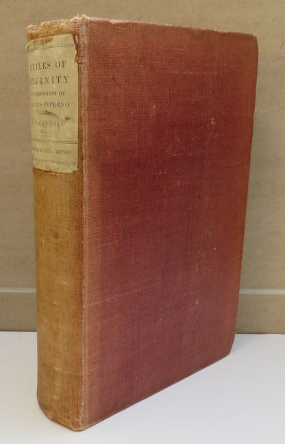 Exiles of Eternity An Exposition of Dante's Inferno By The Rev. John S. Carroll 1903 book image 2