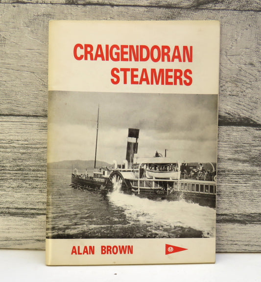 Craigendoran Steamers By Alan Brown 1979