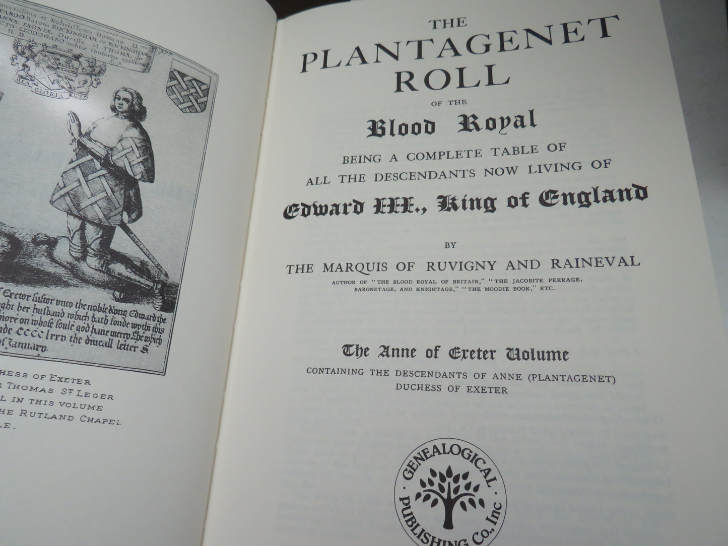 The Plantagenet Roll of the Blood Royal Being A Complete Table of All The Descendants Now Living of Edward III, King of England By The Marquis of Ruuvingny and Raineval 1994