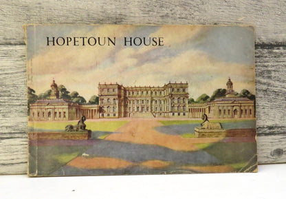 Hopetoun House West Lothian An Illustrated Survey of Scotland's  Most Famous Adam Mansion