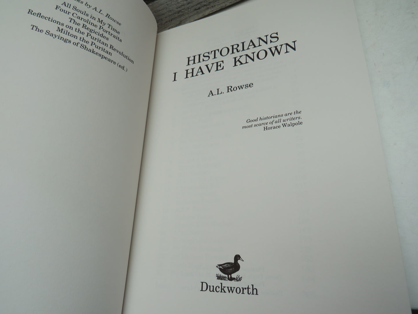 Historians I Have Known by A.L. Rowse 1995