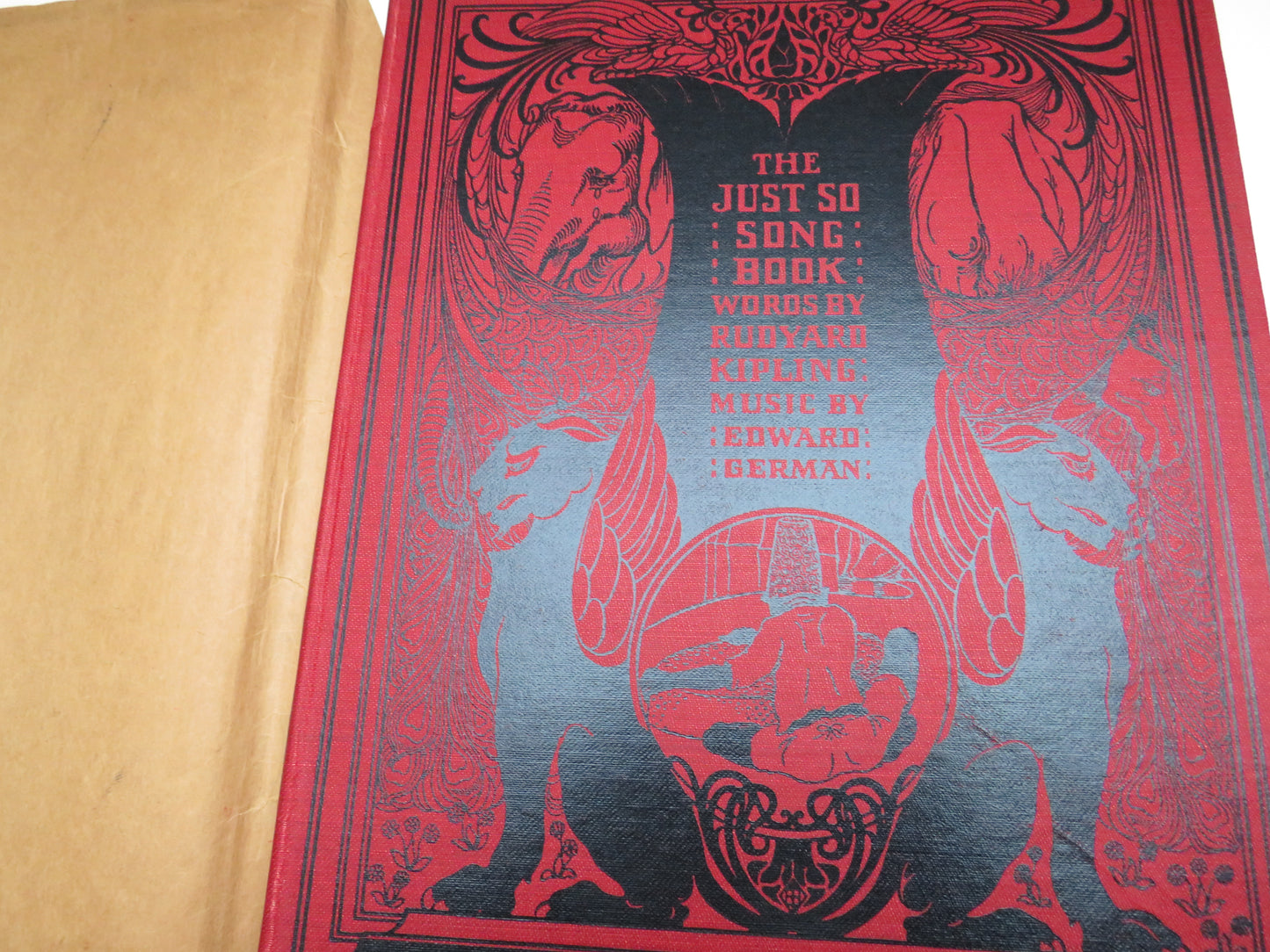 The Just So Song Book Being The Songs From Rudyard Kipling's Just So Stories Set To Music By Edward German 1918