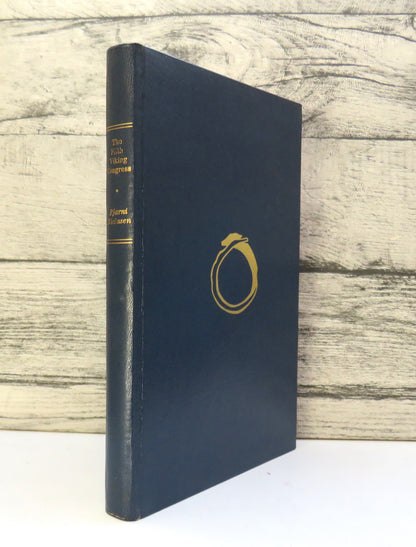 The Fifth Viking Congress Torshavn, July 1965 Edited By Bjarni Niclasen 1968