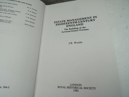 Estate Management In Eighteenth-Century England The Building of The Leveson-Gower Fortune By J.R. Wo book image 4