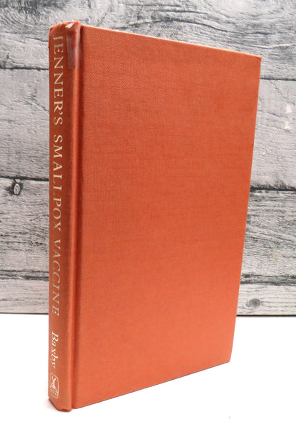 Jenner's Smallpox Vaccine The Riddle of Vaccinia Virus and Its Origin By Derrick Baxby 1981 book front cover