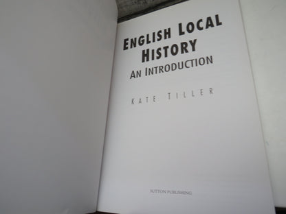 English Local History An Introduction By Kate Tiller 2006 book image 4