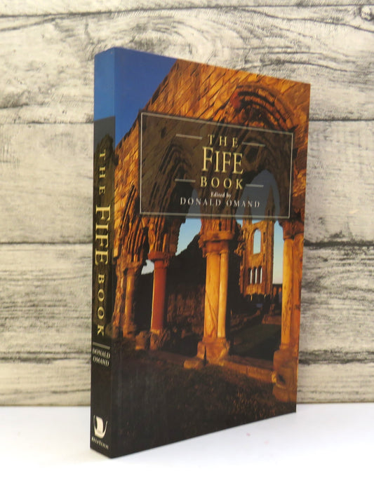 The Fife Book Edited By Donald Omand 2000