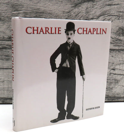 Charlie Chaplin By Kathryn Dixon 2013 book front cover