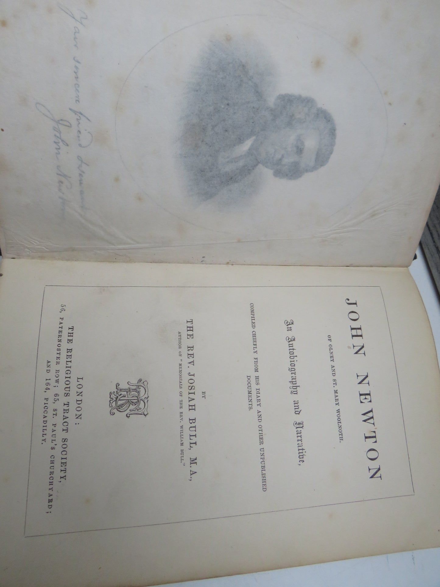 John Newton of Olney and St. Mary Woolnoth An Autobiography and Narrative By The Rev. Josiah Bull