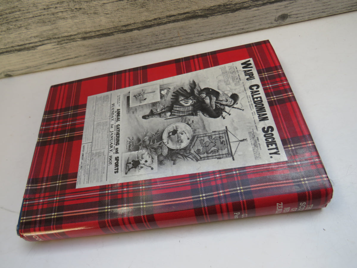 The Scots of New Zealand By G. L. Pearce 1976