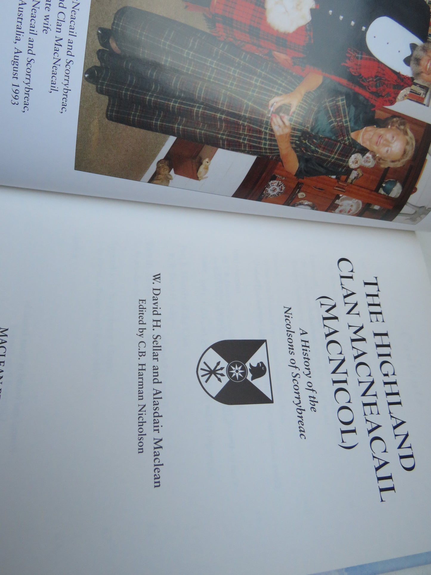 The Highland Clan MacNeacail (Macnicol) A History of The Nicolsons of Scorrybreac By W. David H. Sellar and Alasdair Maclean 1999
