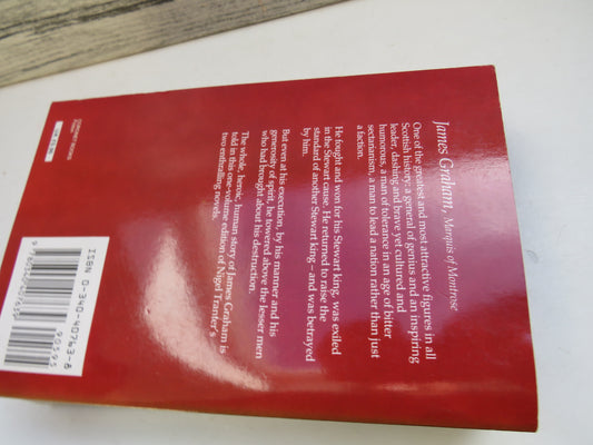 Montrose: The Young Montrose and the Captain General Book One - The Young Montrose, Book Two - The Captain General By Nigel Tranter Author Signed 1987