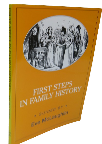 First Steps In Family History Guided By Eve McLaughlin 1998 book front cover