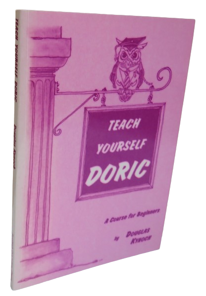Teach Yourself Doric A Course For Beginners By Douglas Kynoch 1994 book front cover