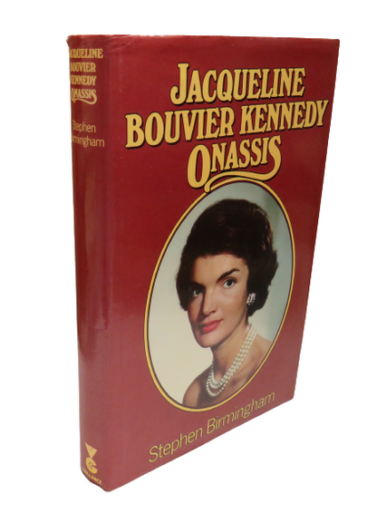 Jacqueline Bouviier Kennedy Onassis By Stephen Birmingham 1979 book front cover