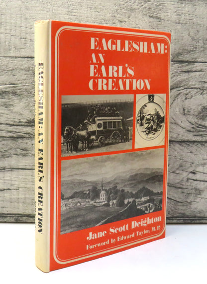 Eaglesham An Earl's Creation By Jane Scott Deighton 1974 book front cover