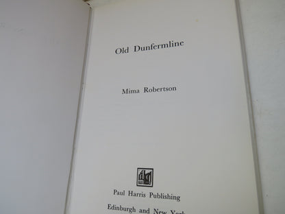 Old Dunfermline By Mima Robertson 1979