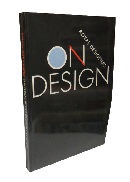Royal Designers On Design A Selection of Addresses By Royal Designers For Industry 1986 book front cover