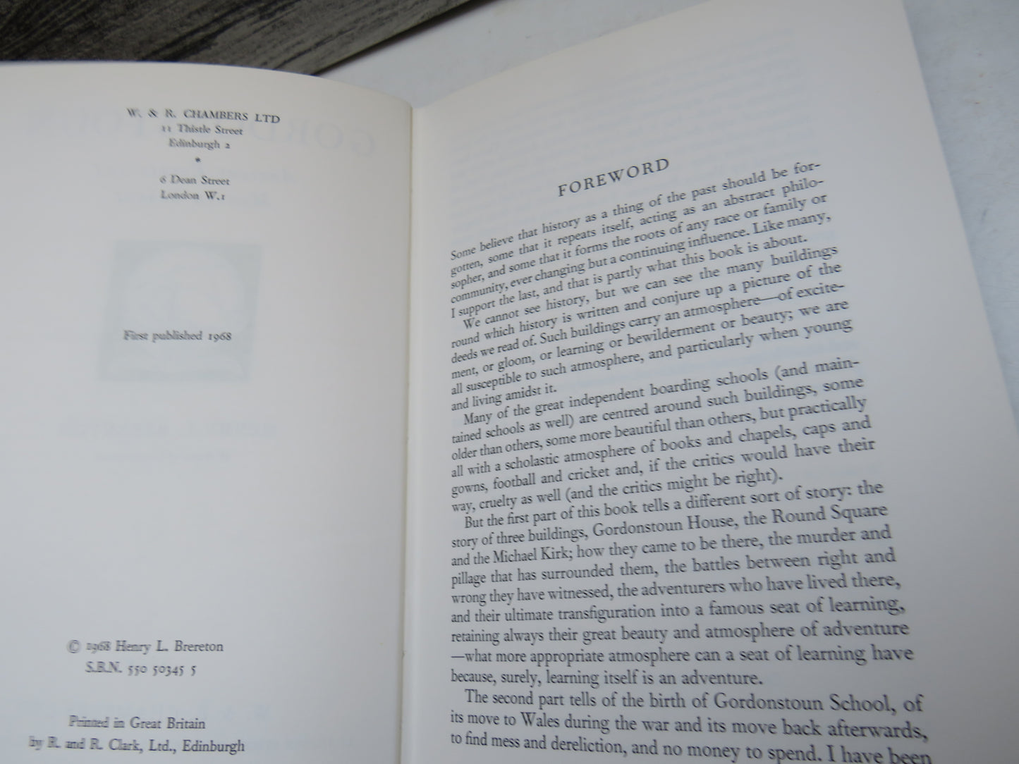 Gordonstoun Ancient and Modern School By Henry L. Brereton 1968