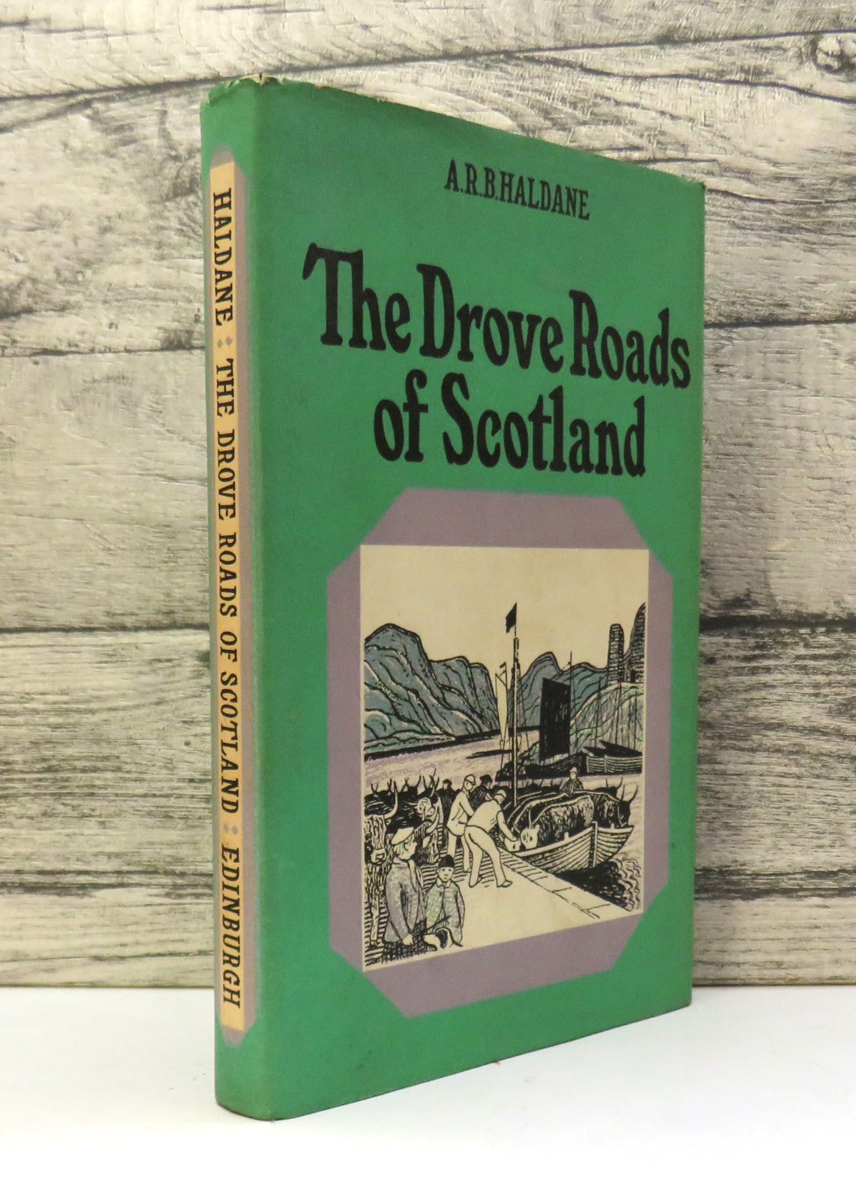 The Drove Roads of Scotland By A. R. B. Haldane 1968