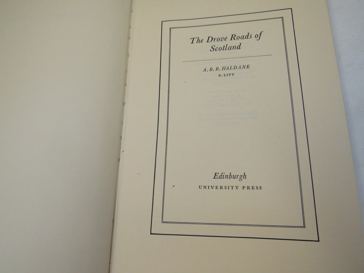 The Drove Roads of Scotland By A. R. B. Haldane 1968