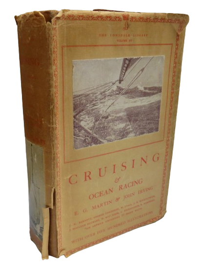 Cruising & Ocean Racing By E.G. Martin, John Irving, J.R. Barnett, George Corderoy... 500 Illustrati book front cover