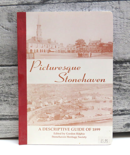 Descriptive Guide Picturesque Stonehaven By J. Reid 3rd Edition 1999 Reprint book front cover