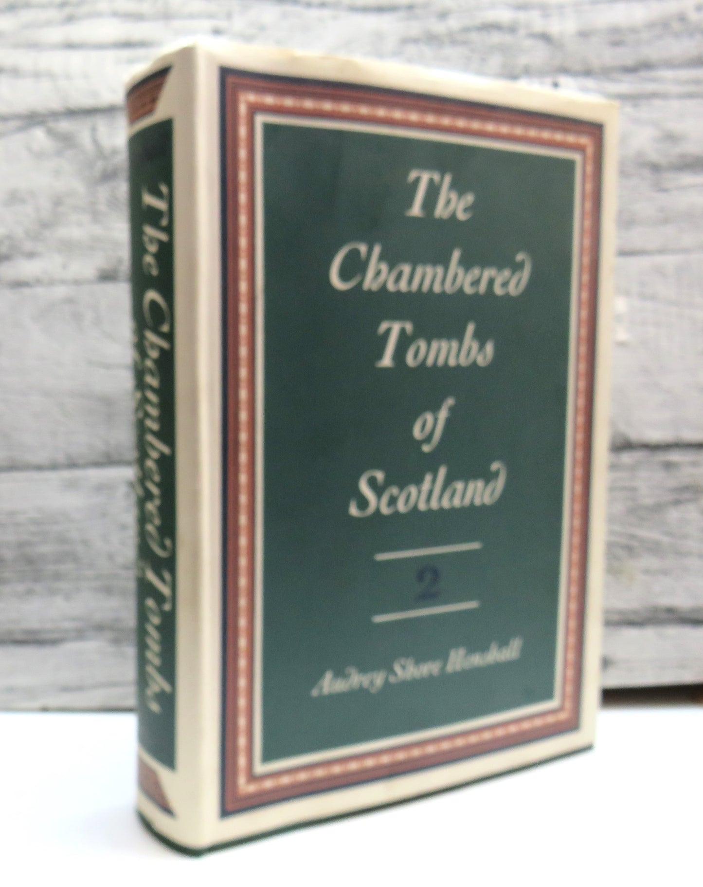 The Chambered Tombs of Scotland By Audrey Shore Henshall Volume Two 1972