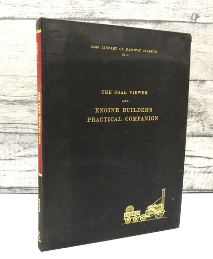 The Coal Viewer and Engine Builder's Practical Companion By John Curr 1970 book front cover