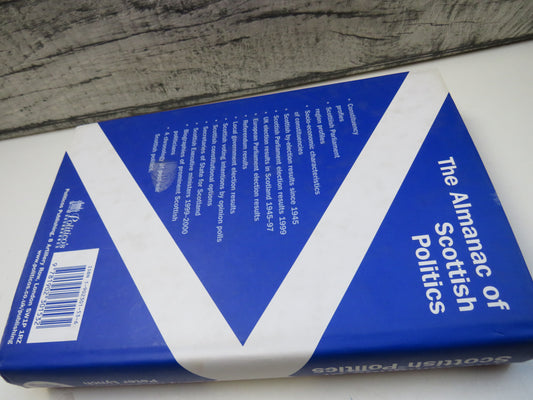 The Almanac of Scottish Politics By Gerry Hassan and Peter Lynch 2001