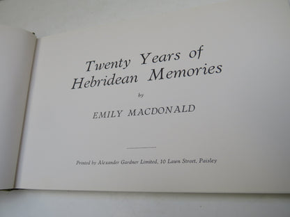 Twenty Years of Hebridean Memories By Emily MacDonald