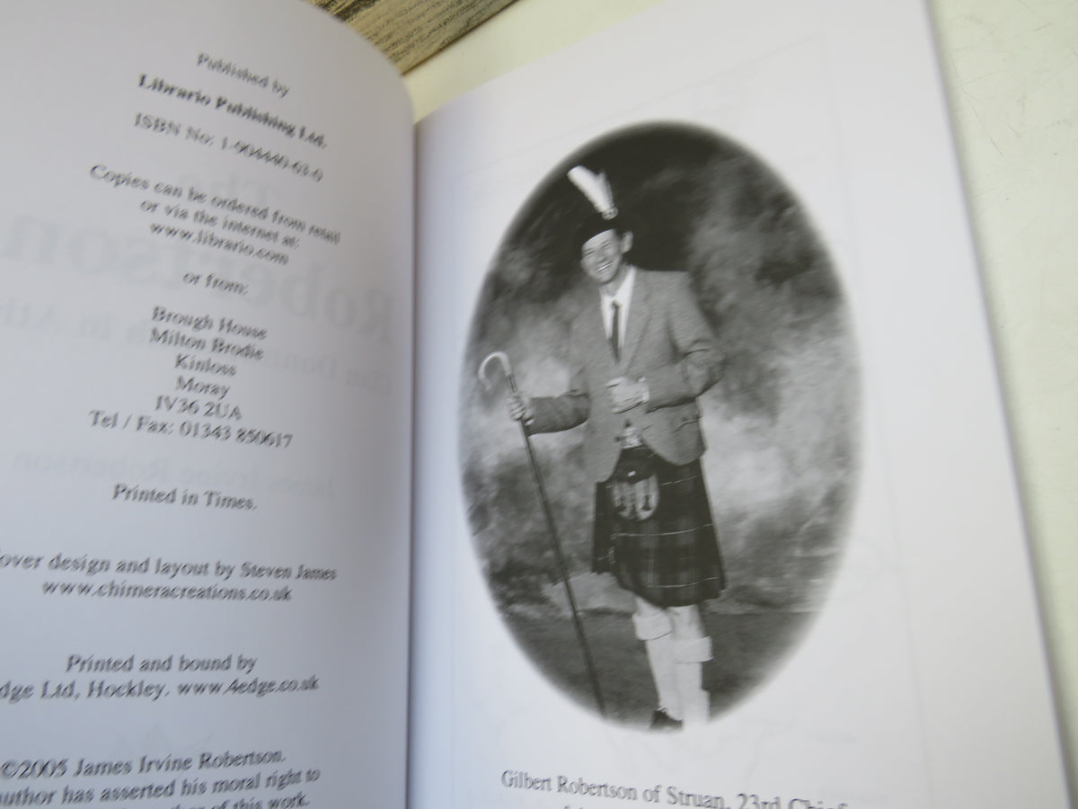 The Robertsons Clan Donnachaidh In Atholl By James Irvine Robertson 2005