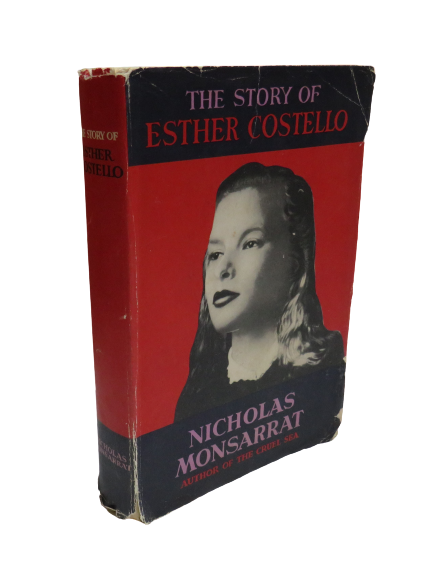 The Story of Esther Costello by Nicholas Monsarrat