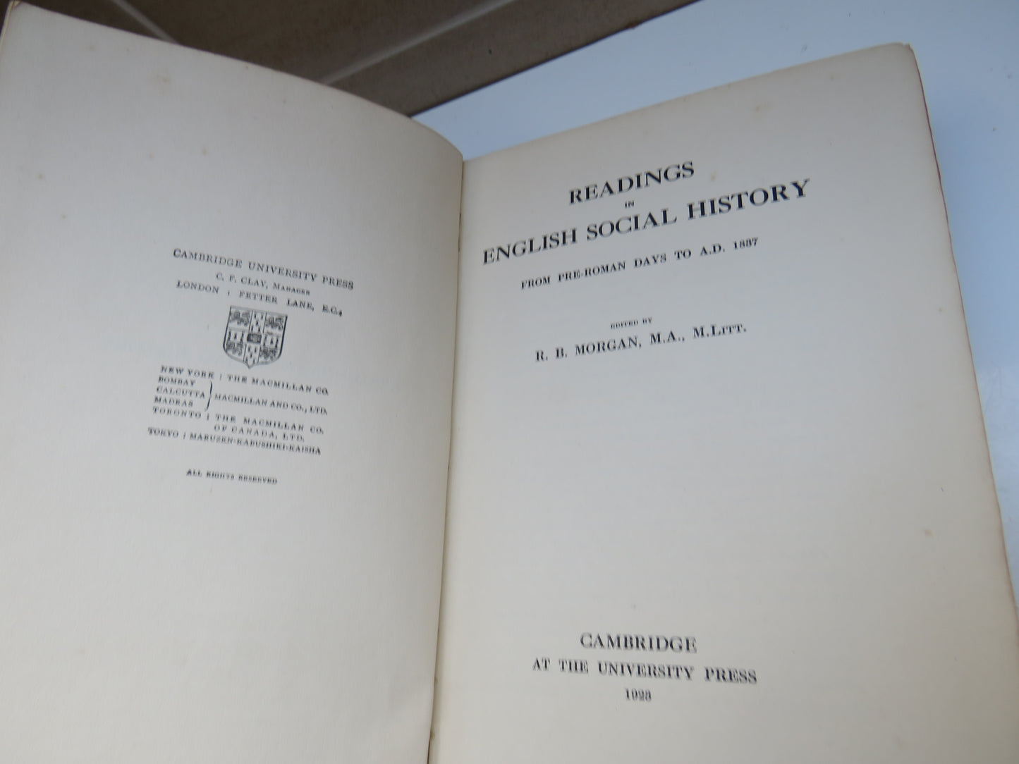 Readings In English Social History From Pre-Roman Days To A.D. 1837 Edited By R.D Morgan 1923