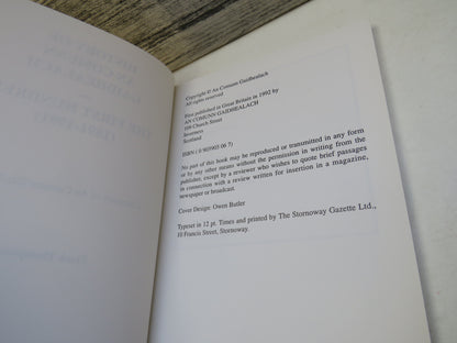 History of An Comunn Gaidhealach The First Hundred (1891-1991) By Frank Thompson