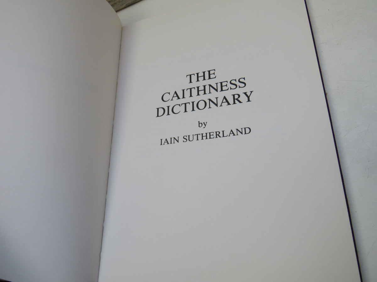 The Caithness Dictionary By Iain Sutherland