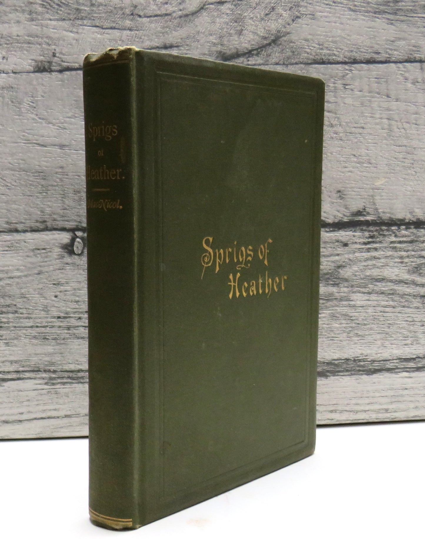 Sprigs of Heather New and Enlarged Edition By Duncan MacNicol 1901