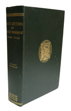 Load image into Gallery viewer, Early Letters of Robert Wodrow 1698-1709, L. W. Sharp, PHD, 1937
