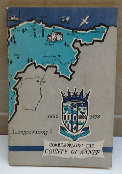 Commemorating The County of Banff 1890 - 1975 book image 2