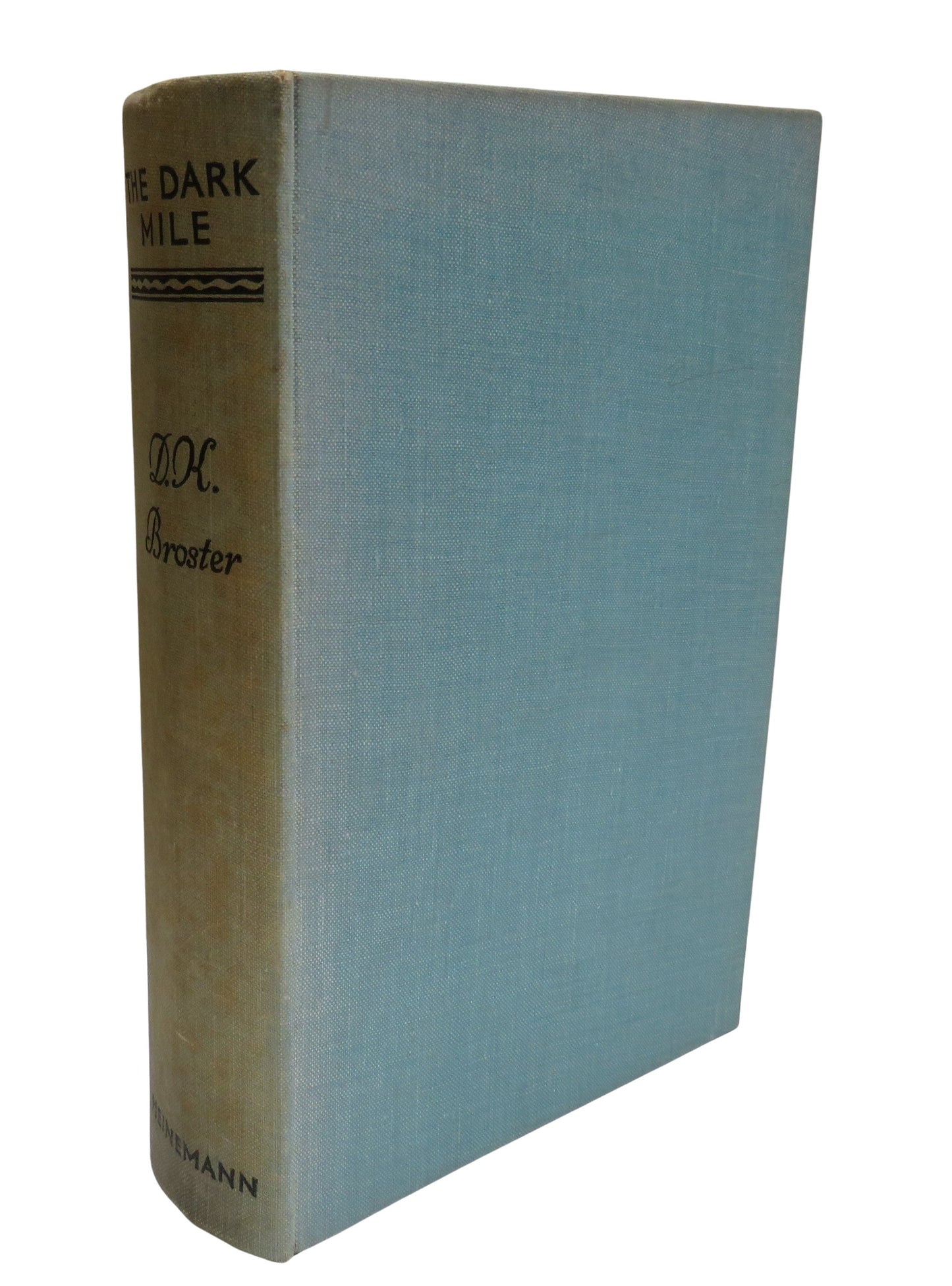 The Dark Mile, D. K. Broster, 1935
