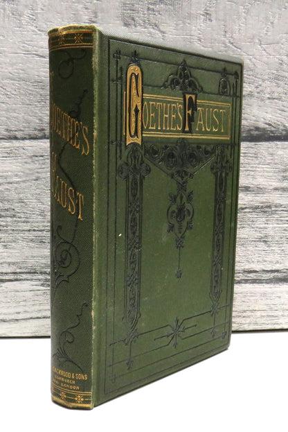 Faust A Dramatic Poem By Goethe Translated Into English Verse By Theodore Martin 1877