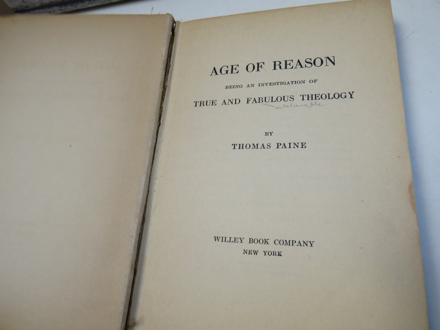 Age of Reason Being an Investigation of True and Fabulous Theology by Thomas Paine