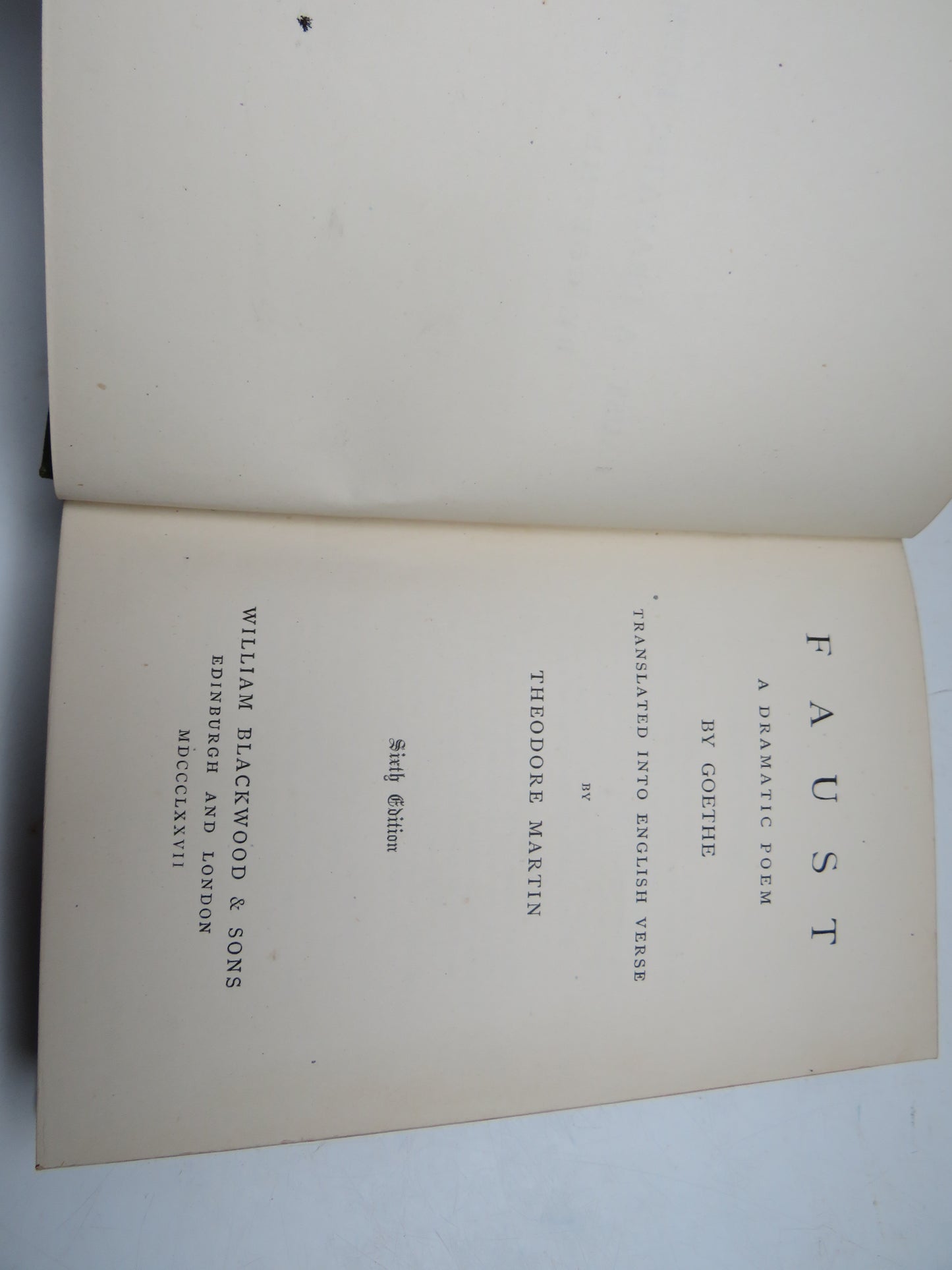 Faust A Dramatic Poem By Goethe Translated Into English Verse By Theodore Martin 1877