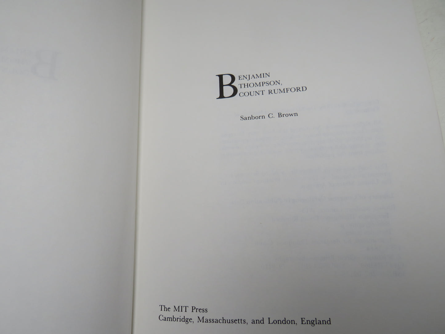 Benjamin Thompson Count Rumford By Sanborn C. Brown 1979