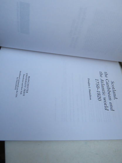 Scotland, The Caribbean and The Atlantic World 1750-1820 By Douglas J. Hamilton 2010 book image 3