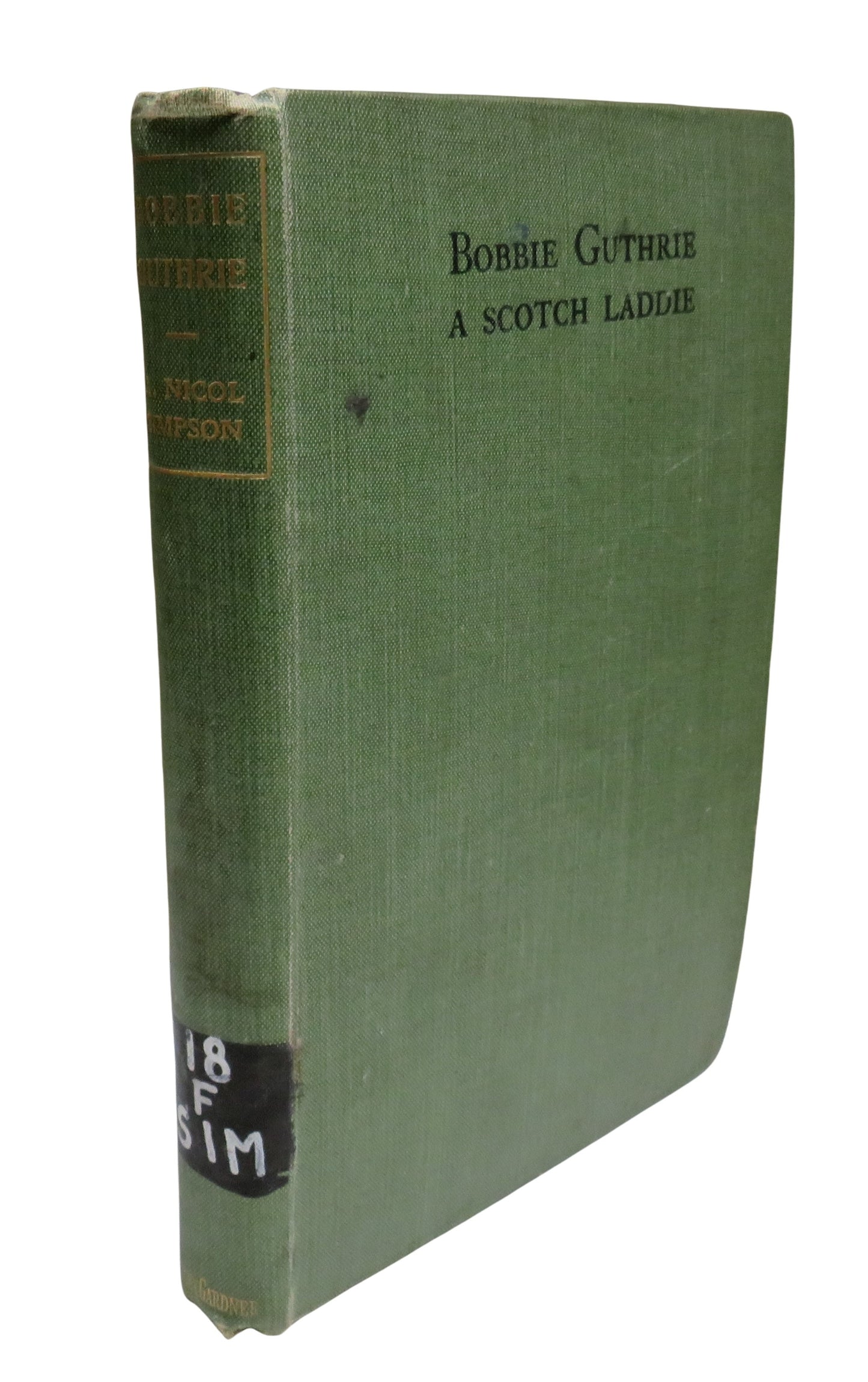 Bobbie Guthrie A Scotch Laddie By A. Nicol Simpson 1905