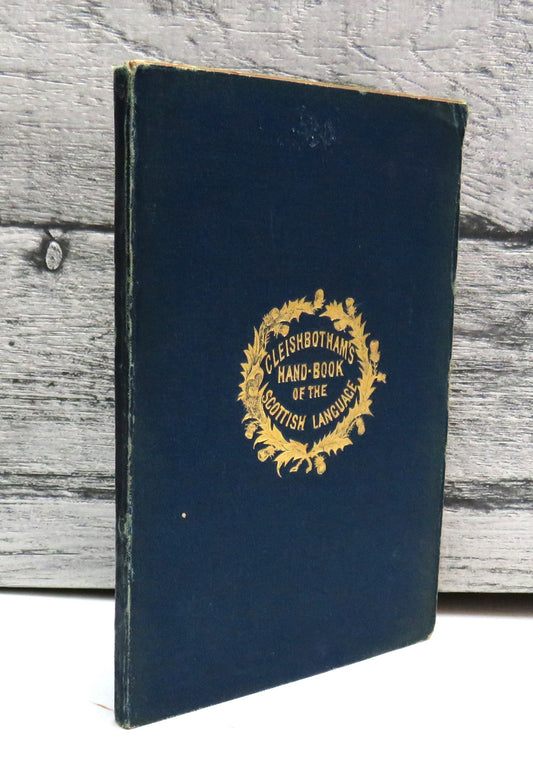Handbook Of The Scottish Language By Cleishbotham The Younger 1858