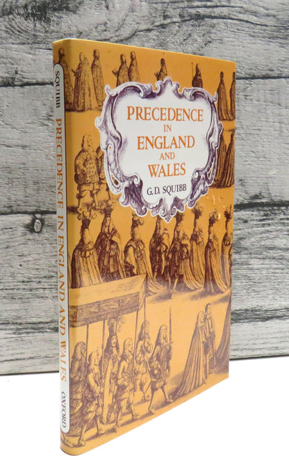 Precedence In England and Wales By G. D. Squibb 1981 book front cover