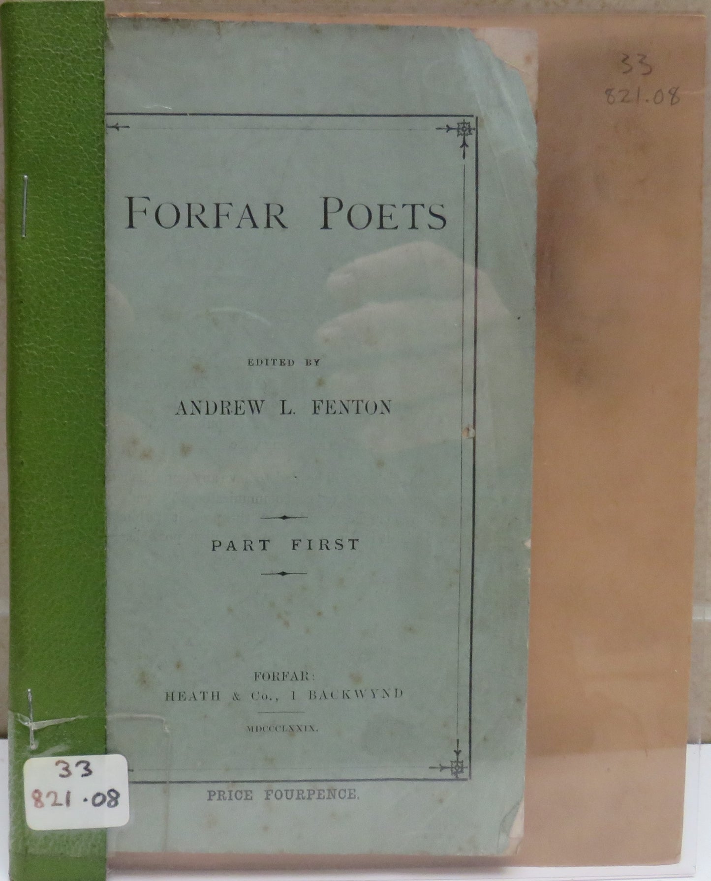Forfar Poets Edited By Andrew L. Fenton Part First 1879